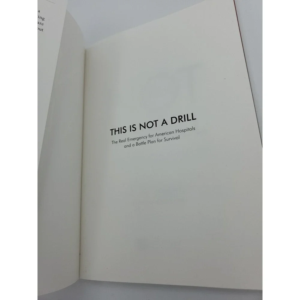 The Real Emergency For Hospitals This Is Not A Drill ‎ Book by Suave Buckland